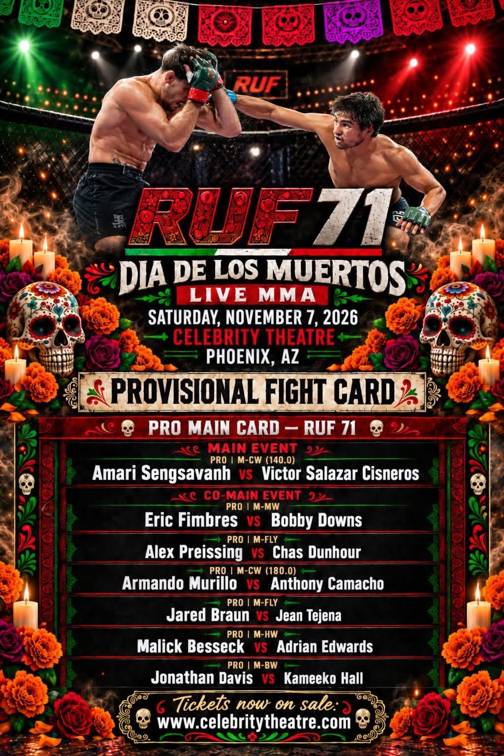 RUF 71: Dia de Los Muertos provisional fight card, Saturday November 7, 2026 at Celebrity Theatre, Phoenix, Arizona